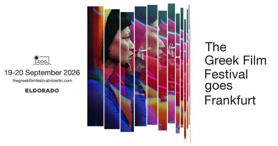 Το The Greek Film Festival in Berlin 2026 ταξιδεύει στη Φρανκφούρτη τον Σεπτέμβριο- Οι ταινίες που θα προβληθούν