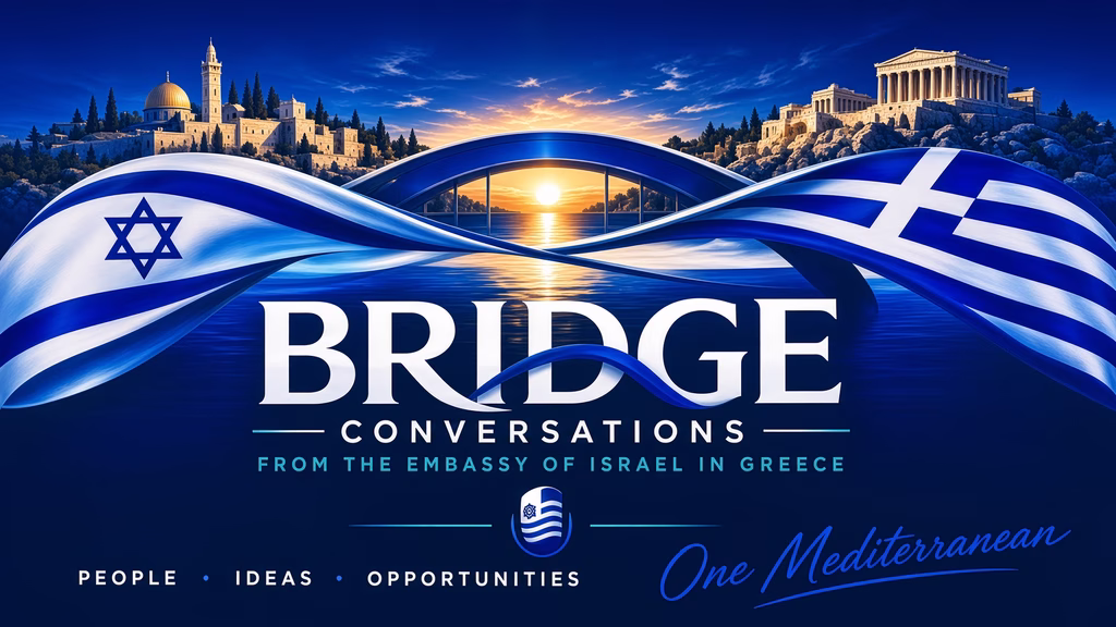 BRIDGE: Το νέο podcast της Πρεσβείας του Ισραήλ στην Ελλάδα – Σήμερα το 1ο επεισόδιο για την 7η Οκτωβρίου
